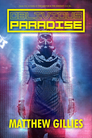 Oblivious Paradise